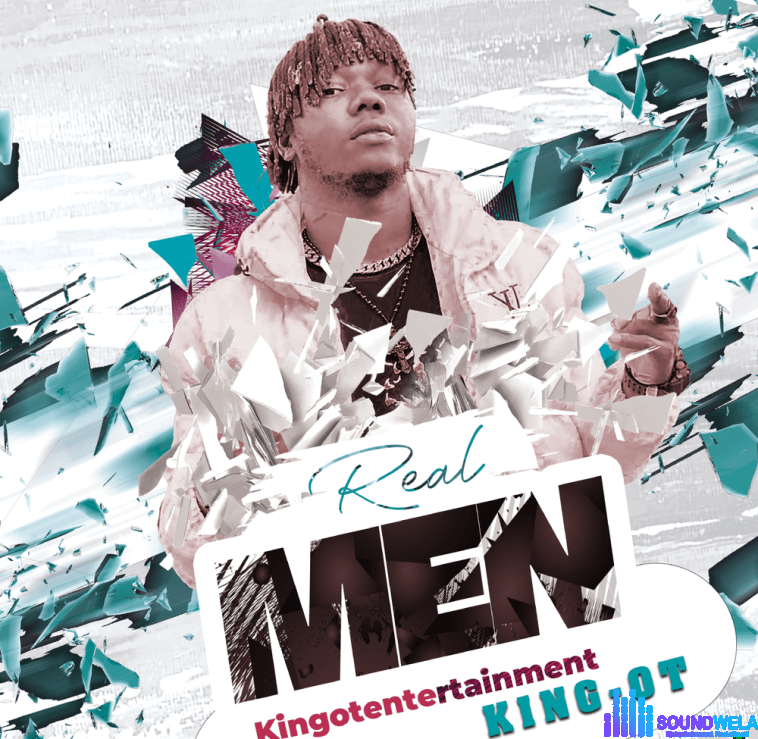 King OT – Real Men | King OT Real Men 1