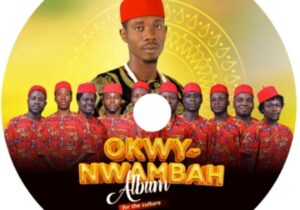 Okwy Nwamba - Ojuru M Anya | Okwy Nwamba Songs