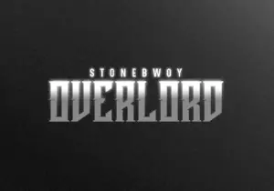 Stonebwoy – Overlord | Stonebwoy Overlord