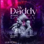 Sunmisola Agbebi – My Daddy My Daddy | Sunmisola Agbebi – My Daddy My Daddy