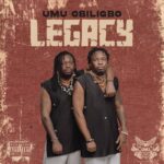 Umu Obiligbo – Ego | Umu Obiligbo Legacy Album EP scaled 1