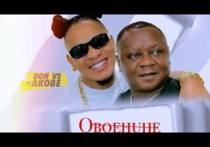 Don Vs – Oboehuhe ft. Akobe | hqdefault