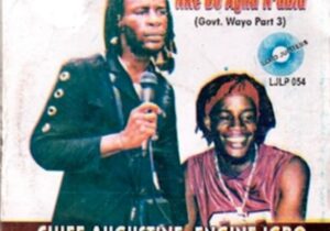 Ayaka Ifite - Government Ndi Wayo (Full Album) | Augustine Engine Igbo Ayaka Ifite