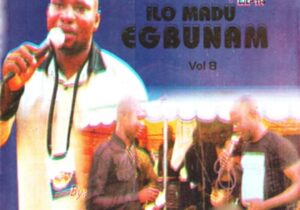 Ayamelum Brothers - Ilo Madu Egbunam, Vol 8 | Ayamelum Brothers Ilo Madu Egbunam Vol 8