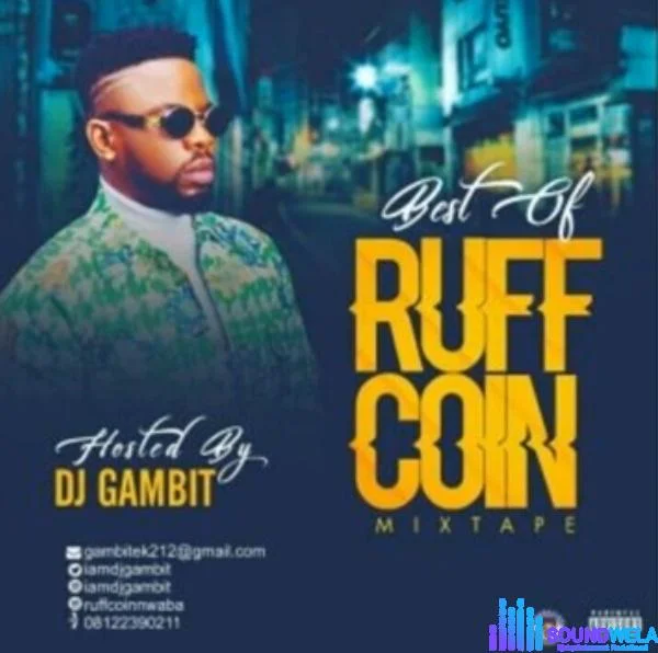 DJ Gambit - Best Of RuffCoin Mixtape | Best of ruff coin