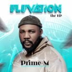 Prime M – Elevation EP | IMG 20240104 142221