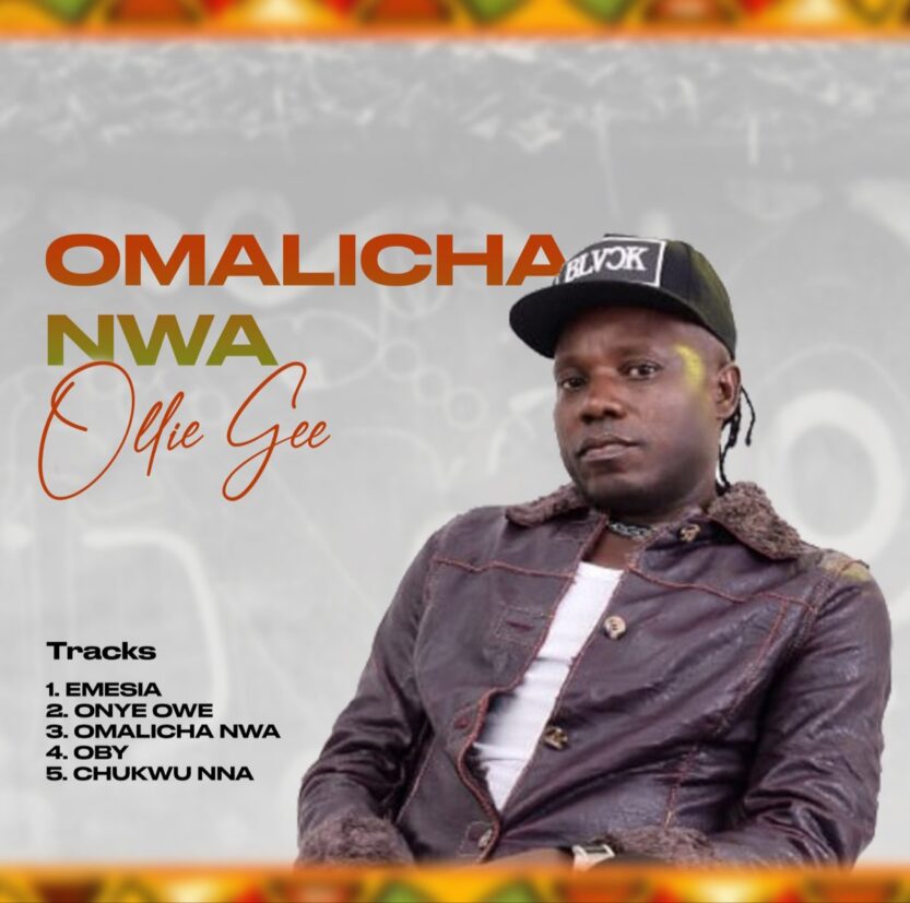 Ollie Gee – Omalicha Nwa EP | IMG 20240118 165131