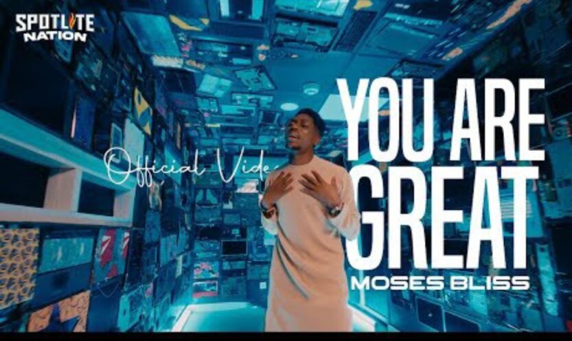 Moses Bliss - You Are Great | Moses You Are Great