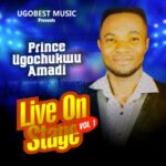 Prince Ugochukwu Amadi - Na Etiti Ihesirike (Live) | Prince Ugochukwu Amadi live on stage