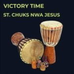 St Chuks Nwa Jesus - My Season of Recovery Medley | St Chuks Nwa Jesus My Season Of Recovery Soundwela