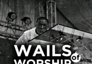 Theophilus Sunday – Wails Of Worship | Theophilus Sunday – Wails Of Worship