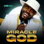 Chief Imo – There's Hope | Chief Imo – Miracle God