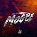 DJ Cora – Mogbe | DJ CORA Mogbe Soundwela