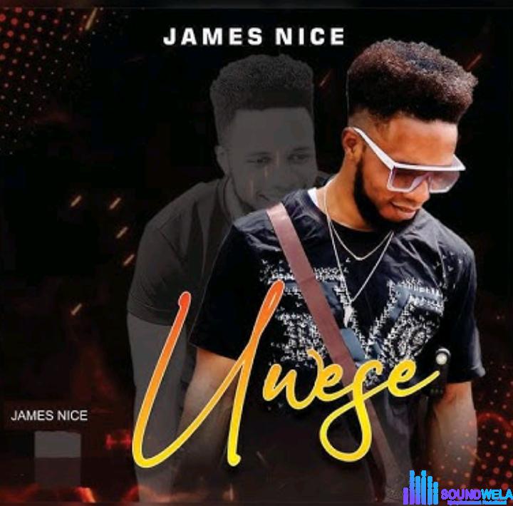 James Nice – Uwese | James Nice – Uwese