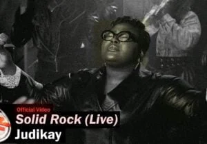 Judikay – Solid Rock (Live) | Judikay – Solid Rock Live