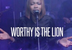 Minister Myra – Worthy Is the Lion | Minister Myra – Worthy Is the Lion 1
