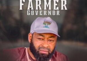 Prince Mk Baagi – The Farmer Governor | Prince Mk Baagi The Farmer Governor Soundwela