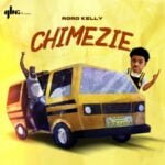 Rord Kelly - Chimezie | Rord Kelly Chimezie