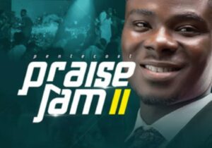 Yaw Boadu Jnr - Pentecost Praise Jam II | Yaw Boadu Jnr songs mp3 download