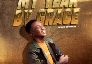 Frank Edwards – My Year By Grace | Frank Edwards – My Year By Grace