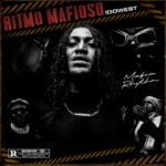 Idowest – Ritmo Mafioso EP | Idowest Ritmo Mafioso EP