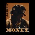 Jaido P – Money | Jaido P Money