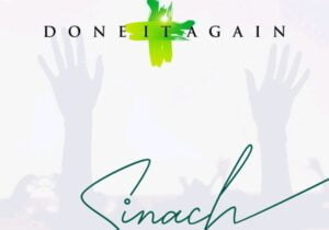 Sinach – Done It Again | Sinach – Done It Again