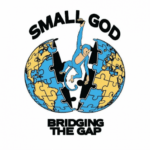 Smallgod – Life Ft. Xlimkid | Smallgod Bridging The Gap Album
