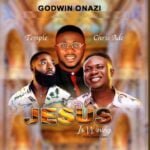 Godwin Onazi – Jesus is winning | Godwin Onazi – Jesus is winning