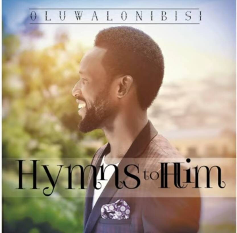 Oluwalonibisi - Olori Ijo t'orun | Oluwalonibisi yoruba hymns