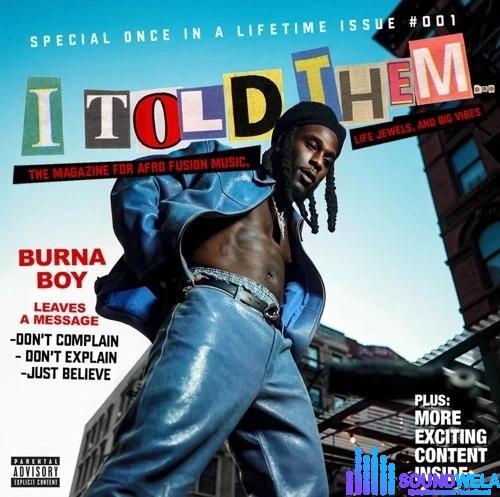 Burna Boy – I Told Them ft. GZA | Burna Boy I Told Them Album Ep2