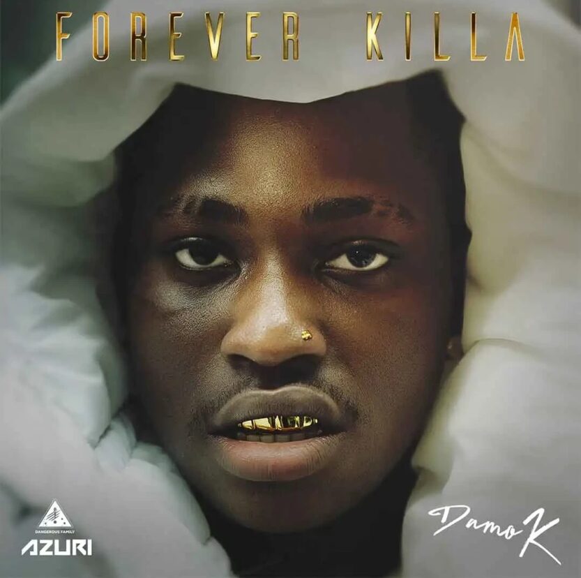 Damo K – Forever Killa EP | Damo K Forever Killa EP2