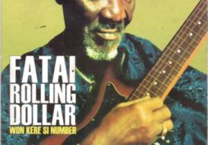 Fatai Rolling Dollar - Won Kere Si Number | Fatai Rolling Dollar Won Kere Si Number