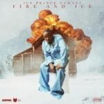 Ice Prince – Fire & Ice Album | Ice Prince Fire Ice Album EP2