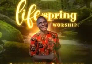 Cornelius Benjamin - Lifespring Worship Volume 2 | Lifespring Worship by Cornelius Benjamin