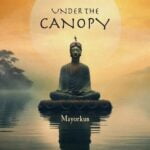 Mayorkun – Under The Canopy | Mayorkun Under The Canopy2