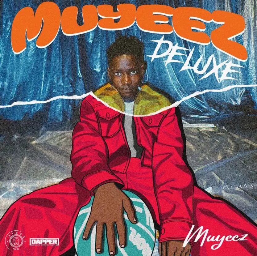 Muyeez – HBD | Muyeez Muyeez Deluxe EP2