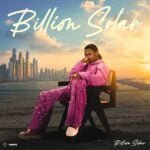 Billion Solar – Melody | Billion Solar Billion Solar EP 12