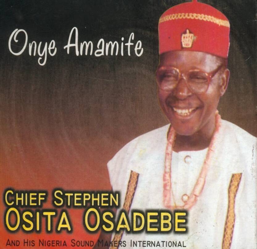 Chief Stephen Osita Osadebe - Kwue Nkeyi | Chief Stephen Osita Osadebe