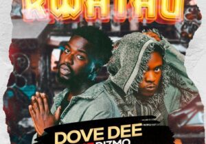 Dove Dee – Kwathu ft. Dizmo | Dove Dee Ft Dizmo Kwathu Dir Muk Soundwela