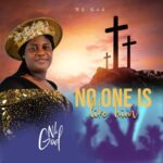 Nk God – No One Is Like Him | Nk God No One Is Like Him Soundwela.mp3