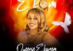 Queenie Ekanem – Ekom | Queenie Ekanem Ekom Soundwela