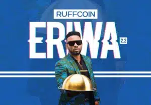 Ruffcoin – Eriwa | Ruffcoin Eriwa Soundwela