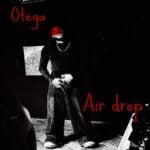 Otega – 2Fa | otega air drop album