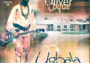 Chief Oliver De Coque – Ukadinobi | Chief Oliver De Coque Ugbala Soundwela