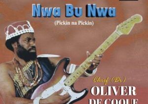 Chief Oliver De Coque – Eru Uwa Bu Olili | Chief Oliver De Coque Nwa Bu Nwa Soundwela