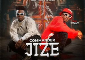 Vinchenzo – Commander Jize ft. Jemax | Vinchenzo Ft. Jemax Commander Jize2